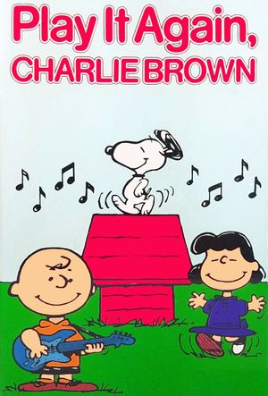 Play It Again, Charlie Brown's poster