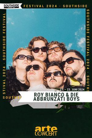 Roy Bianco & Die Abbrunzati Boys - Southside Festival 2024's poster