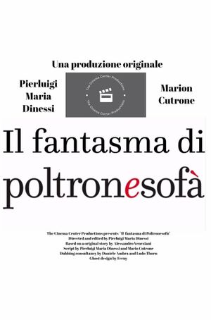 Il fantasma di Poltronesofà's poster