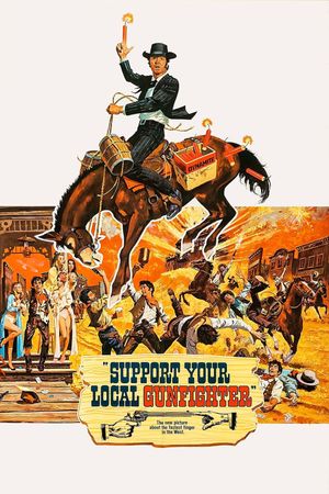 Support Your Local Gunfighter's poster
