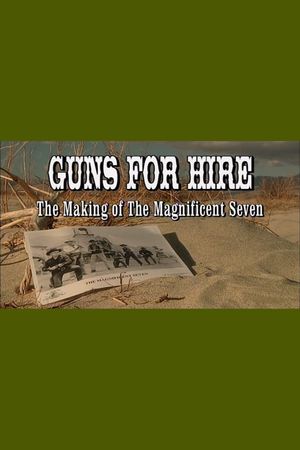 Guns for Hire: The Making of 'The Magnificent Seven''s poster