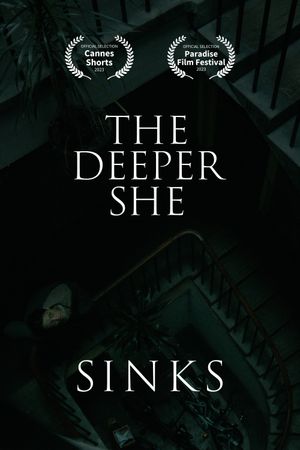 The Deeper She Sinks's poster