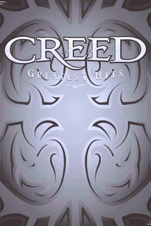 Creed: Greatest Hits's poster