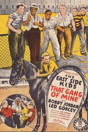 That Gang of Mine's poster