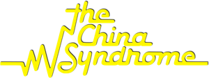 The China Syndrome's poster