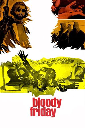 Bloody Friday's poster