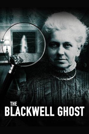 The Blackwell Ghost's poster