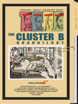 The Cluster B Quadrilogy's poster