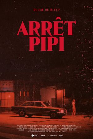 Arrêt Pipi's poster