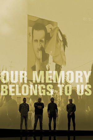 Our Memory Belongs to Us's poster