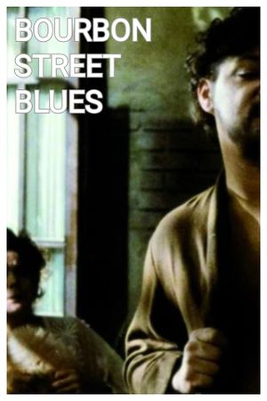 Bourbon Street Blues's poster