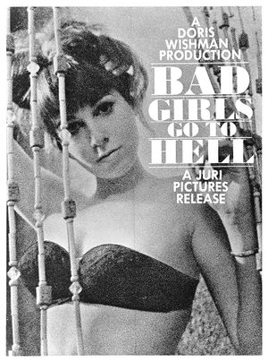 Bad Girls Go to Hell's poster