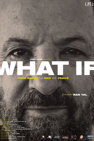 What If? Ehud Barak on War and Peace's poster image