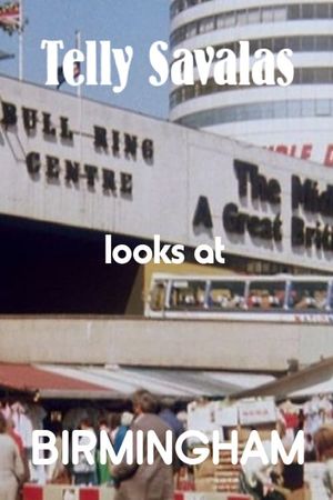 Telly Savalas Looks at Birmingham's poster