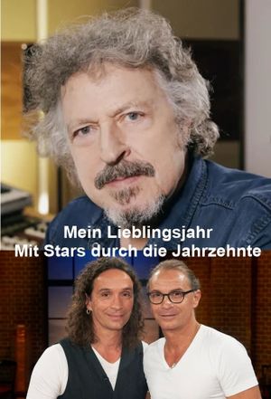 Mein Lieblingsjahr - Mit Stars durch die Jahrzehnte's poster