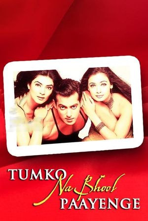 Tumko Na Bhool Paayenge's poster image