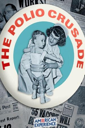 The Polio Crusade's poster