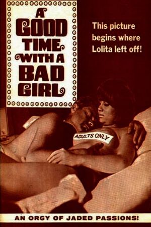 A Good Time with a Bad Girl's poster