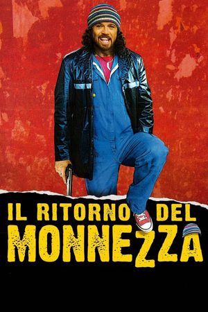 Il ritorno del Monnezza's poster
