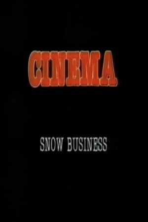 Snow Business's poster