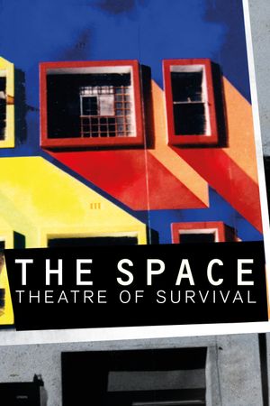 The Space - Theatre of Survival's poster