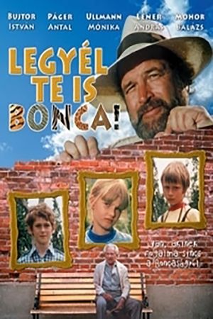 Legyél te is Bonca!'s poster