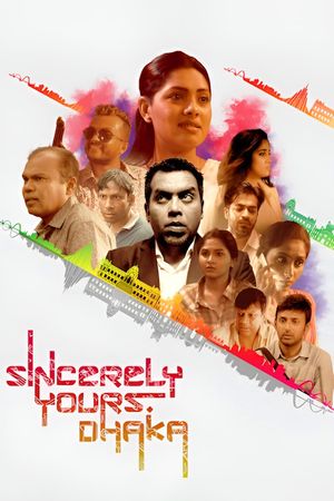 Sincerely Yours, Dhaka's poster