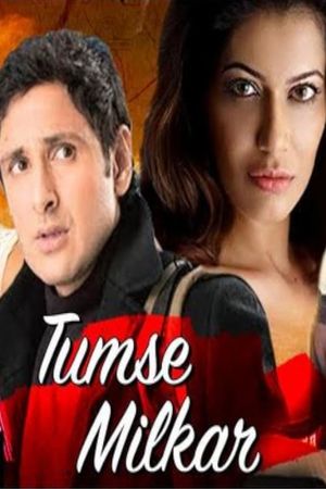 Tumse Milkar's poster