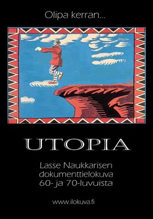 Once Upon a Time There Was a Utopia's poster