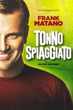 Tonno spiaggiato's poster