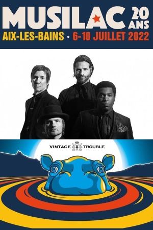 Vintage Trouble - Musilac 2022's poster