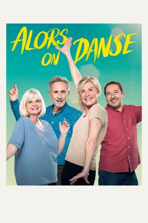 Alors on danse.'s poster