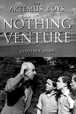 Nothing Venture's poster