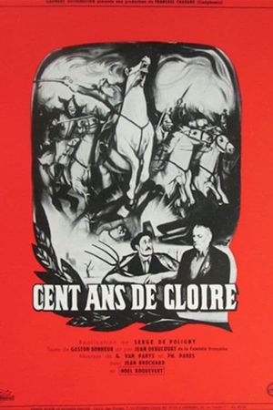 Cent ans de gloire's poster