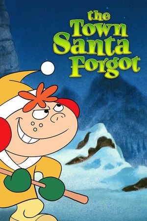The Town Santa Forgot's poster image