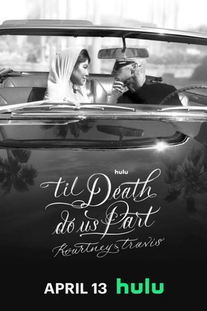 'Til Death Do Us Part Kourtney & Travis's poster