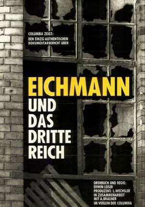 Eichmann und das Dritte Reich's poster