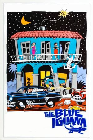 The Blue Iguana's poster