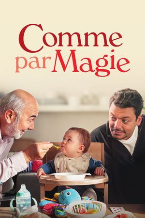Comme par magie's poster