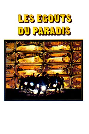 Les égouts du paradis's poster