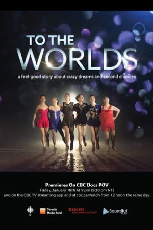 To The Worlds's poster