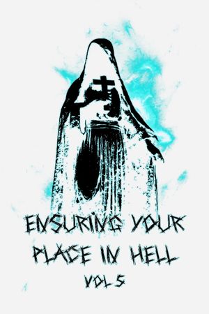 Ensuring Your Place In Hell Vol. V's poster