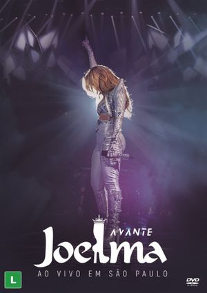 Joelma: Avante - Ao Vivo em São Paulo's poster