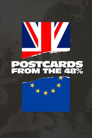 Postcards from the 48%'s poster
