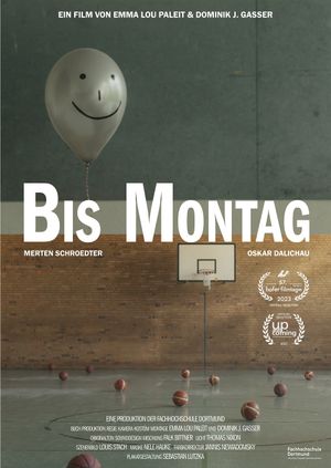 Bis Montag's poster