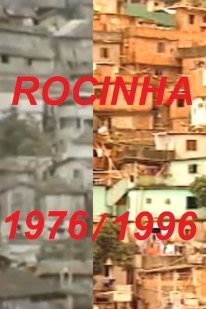 Rocinha 76/96's poster