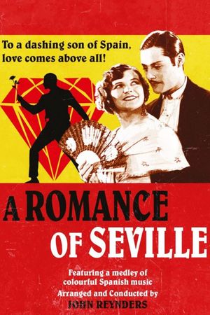 The Romance of Seville's poster