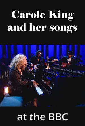 Carole King and her Songs at the BBC's poster