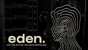 Eden's poster