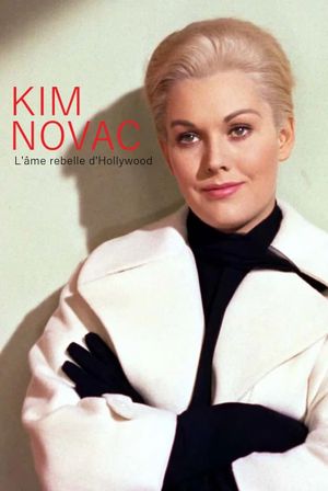 Kim Novak: Hollywood's Golden Age Rebel's poster